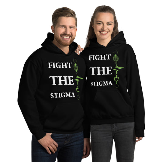 Unisex Hoodie "Fight The Stigma"