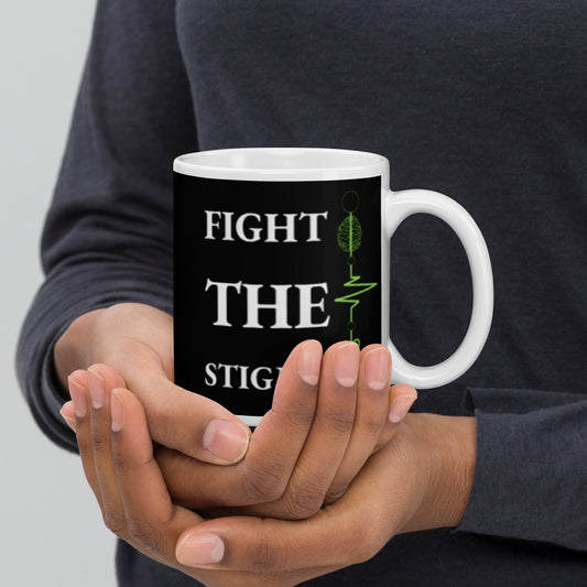 Black Mug "Fight The Stigma"